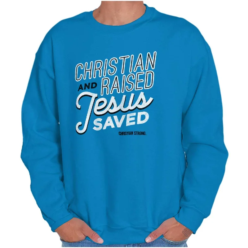 Raised Jesus Saved Crewneck Sweatshirt Hoodie with Hem Patch Decorative Personalized Raised Jesus Saved Crewneck Sweatshirt Hoodie with Hem Patch Decorative Personalized