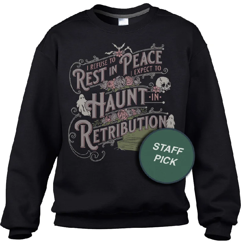 Unisex I Refuse To Rest In Peace Sweatshirt Hoodie with Pocket Utility Practical
